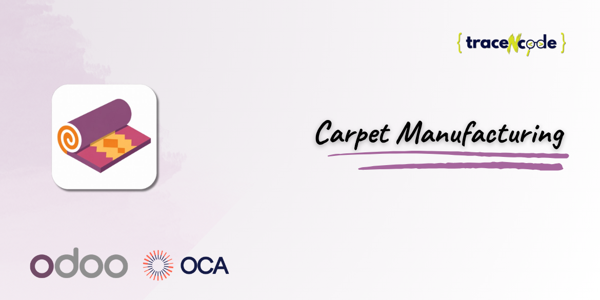 Carpet Manufacturing by TraceNcode