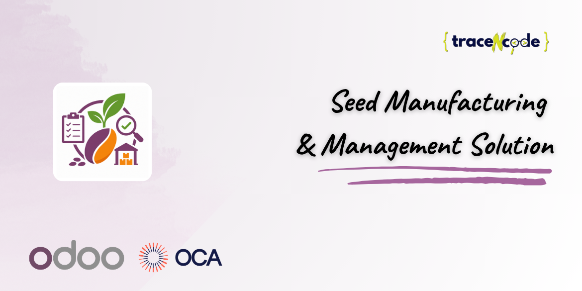 Seed Management System for Odoo by TraceNcode